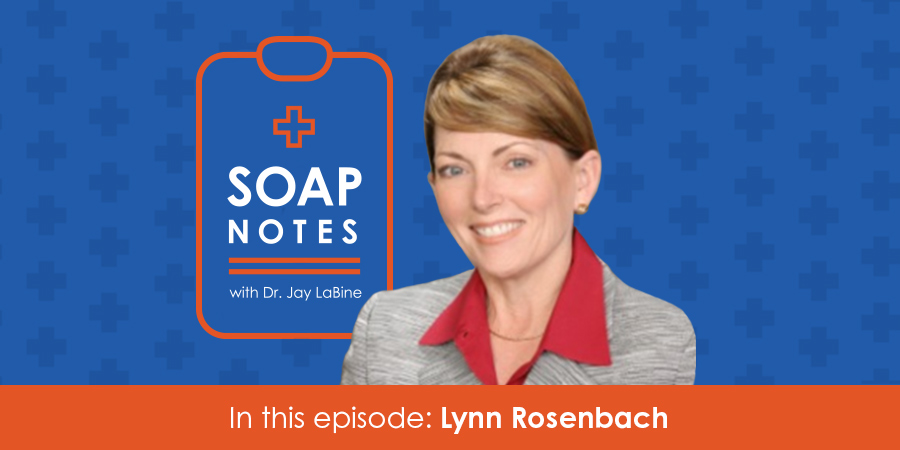 SOAP Notes featuring Lynn Rosenbach